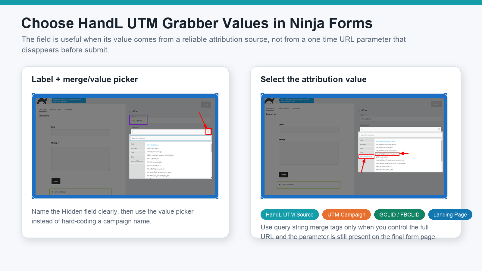 Ninja Forms Hidden field settings selecting HandL UTM Grabber attribution values